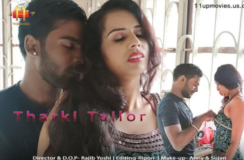 Tharki Tailor – 2021 – Hindi Hot Short Film – 11upMovies Originals