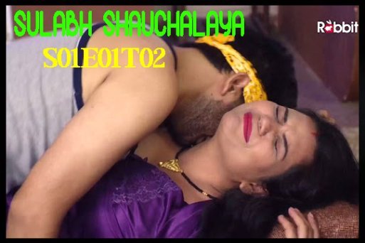 Sulabh Shauchalaya S01E01T02 2022 Hindi Hot Web Series Rabbit Movies Originals