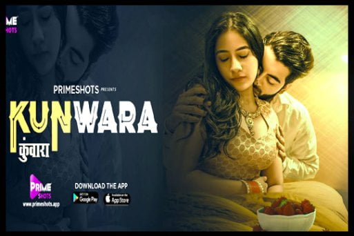 Kunwara S01 Ep01 2022 Hindi Hot Web Series PrimeShots Originals
