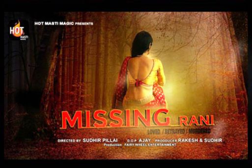 Missing Rani 2022 Hindi Hot Short Film Hot Masti Originals