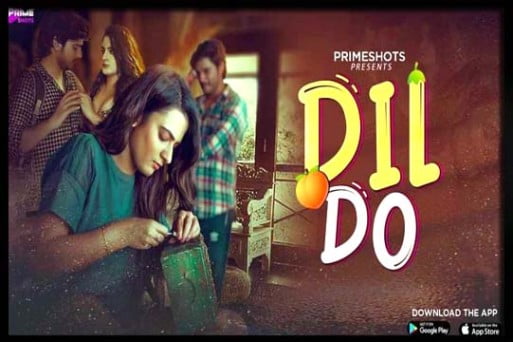 Dil Do S01E01 2022 Hindi Hot Web Series – PrimeShots Originals