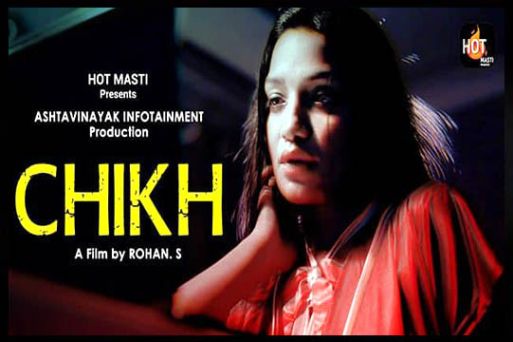 Chikh 2022 Hindi Hot Short Film HotMasti Originals