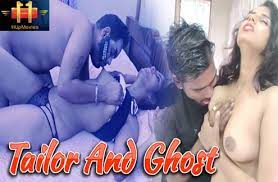 Tailor And Ghost (2021) Hot Short Film – 11Up Movies Originals