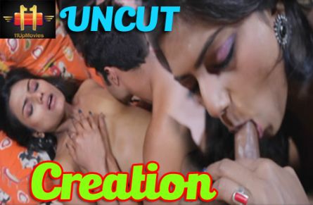 Creation 2021 UNCUT Hindi Hot Short Film – 11UpMovies Originals