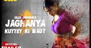 Kuttey ki Maut Jaghanya 2022 Ullu Official Trailer