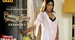 Zaroorat Palang Tod 2022 Ullu Originals Official Trailer
