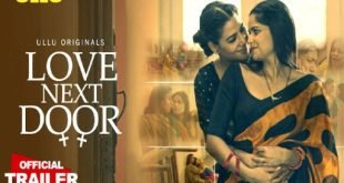 Love Next Door 2022 Ullu Originals Official Trailer