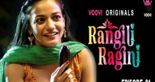 Rangili Ragini S01Ep01 2022 Hindi Web Series – Voovi Originals