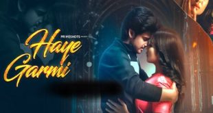 Haye Garmi S01E01T02 2022 Hot Web Series – PrimeShots