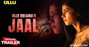 JAAL 2022 ULLU originals Official Trailer