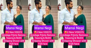 Mansi Negi Famous Instagram BDSM Bondage Panty – Remove Teasing & Nude Str!pping Shower with Full Face