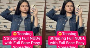Desi GF Latest  Viral video Teasing – Stripping Full Nude with Full Face