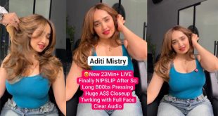 Aditi Mistry Newc Live Finally – Boobs Pressing Huge Ass Closeup